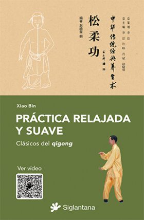 Práctica relajada y suave libro novedad clásicos del qigong y medicina clásica china