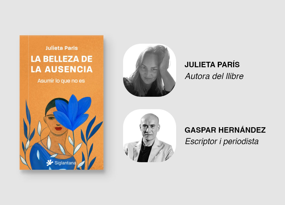 Presentació Dimarts 2 de setembre del llibre La belleza de la ausencia de Julieta París a Barcelona
